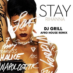 Stay (DJ GRILL Remix) **FREE DOWNLOAD **