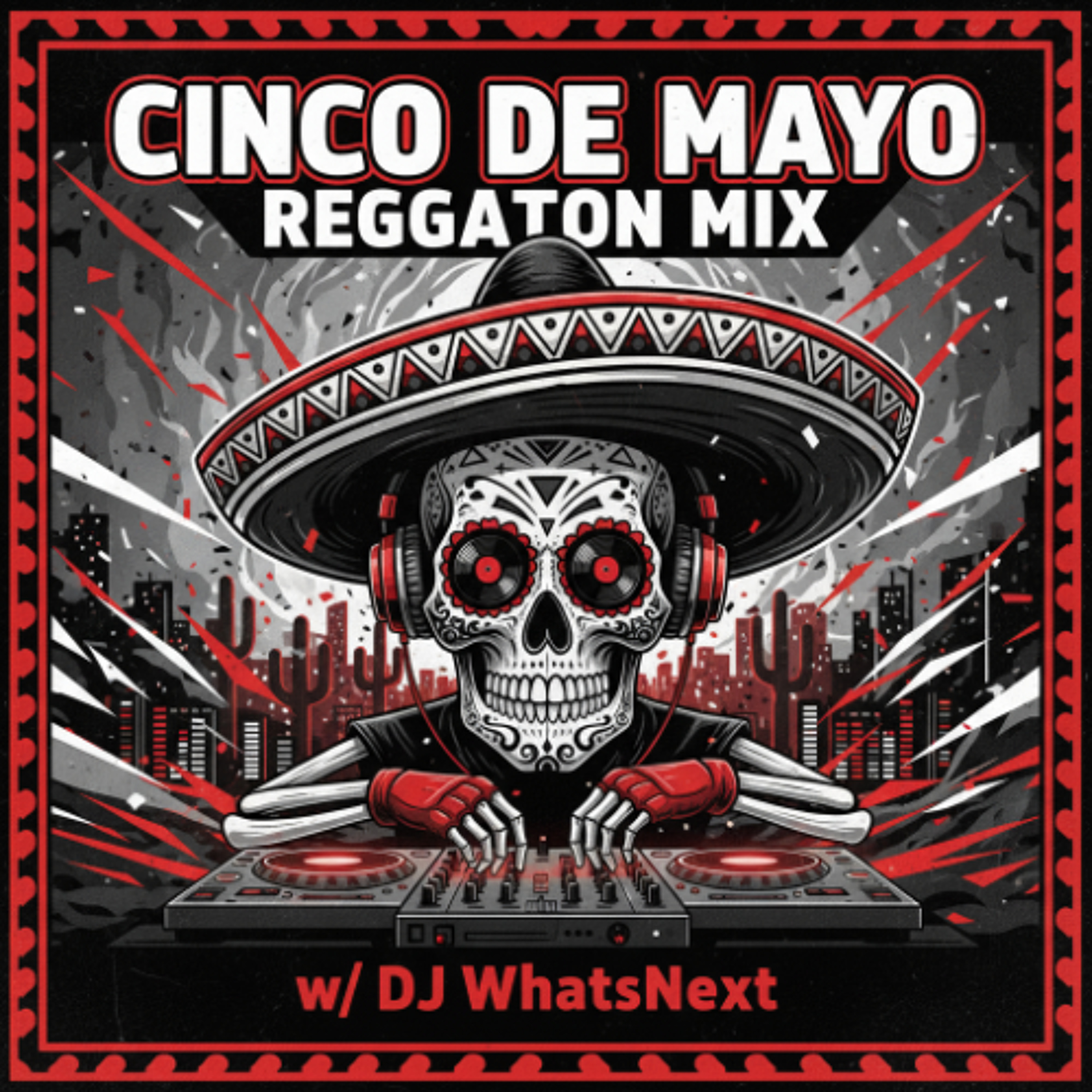 Cinco De Mayo (Reggaeton Mix)