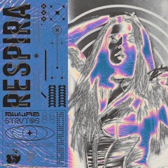 Respira - AWVRE X strvtos