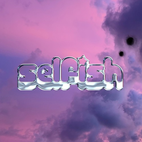 Stream Selfish by Lxst | Listen online for free on SoundCloud