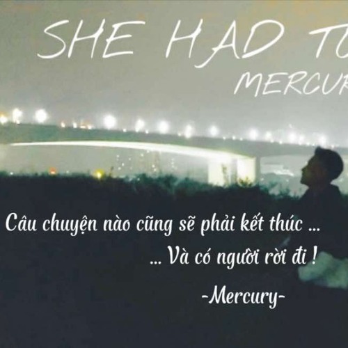 She Had To Leave - Mercury (Prod By. ATM) || Lyrics Video