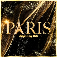 Paris- Meigh x Jay Wild