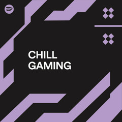 Chill Gaming