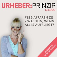 #339 Affären (2) - Was tun, wenn alles auffliegt?