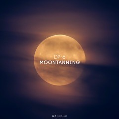 DP-6 - Moontanning (Dub Mix) [DP-6 Records, DR249]