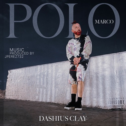 Dashius Clay - Marco Polo