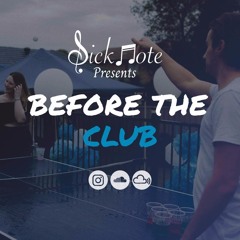 BEFORE THE CLUB