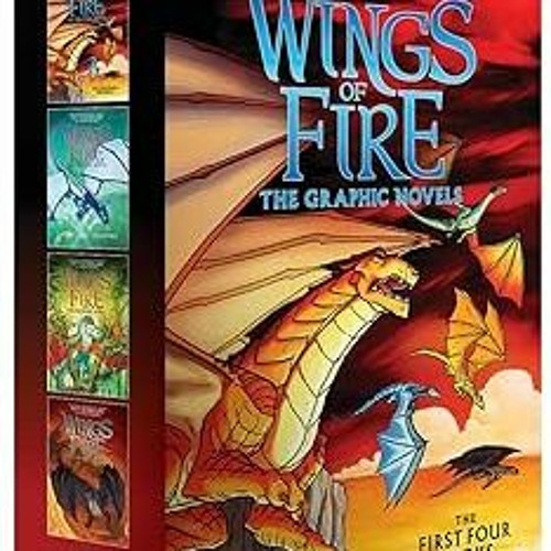 Stream )KINDLE Wings of Fire 14 A Graphic Novel Box Set (Wings of