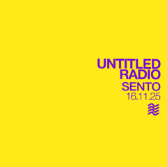 UNTITLED RADIO - Sento - 161.11.25