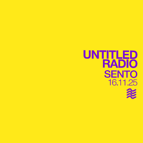 UNTITLED RADIO - Sento - 161.11.25