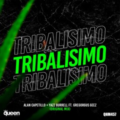 Alan Capetillo & Yazz Burrell Ft. Gregorgus Geez - Tribalisimo