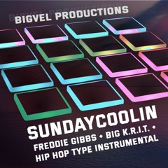 sundayCoolin | Freddie Gibbs + Big K.R.I.T. + Hip Hop Type Instrumental