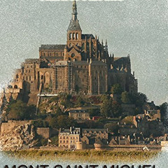 [VIEW] KINDLE 🖍️ Mont-Saint-Michel and Chartres (Illustrated) by  Henry Adams EBOOK