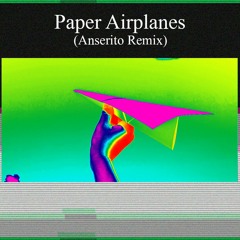 MIA - Paper Airplanes (Anserito Remix)