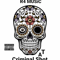 R4MUSiC x Sat - CRIMINAL SHOT (2016)