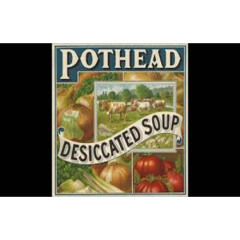 Pothead - I'm A Sinner Too