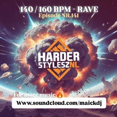BIG-ROOM - (RAVE) - HARD TRANCE/TECHNO - EPISODE NR.141 (140/160BPM)