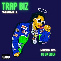 Hip-Hop & R&B Mix 2022 - TrapBiz - Vol. 1 - Mixed By DJ SK WYLA Ft. Lil Baby, Chris Brown + More