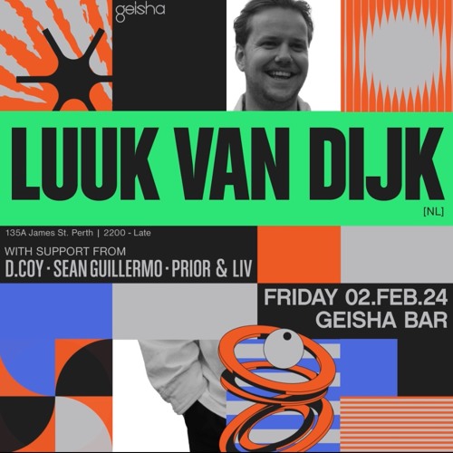 Sean Guillermo @ Geisha (Supporting Luuk Van Dijk)