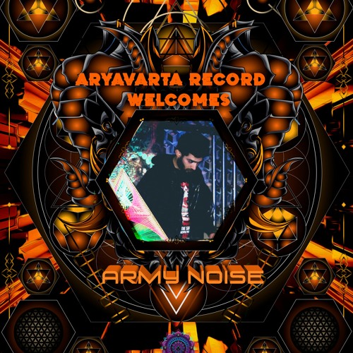 ArmyNoise - Aryavarta Noise