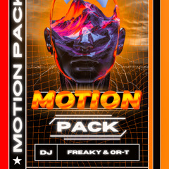 MOTION EDM PACK 2025 VOL1.0 ( REMIX AND EDIT ) DJ FREAKY AND OR-T
