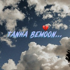 Tanha Bemoon