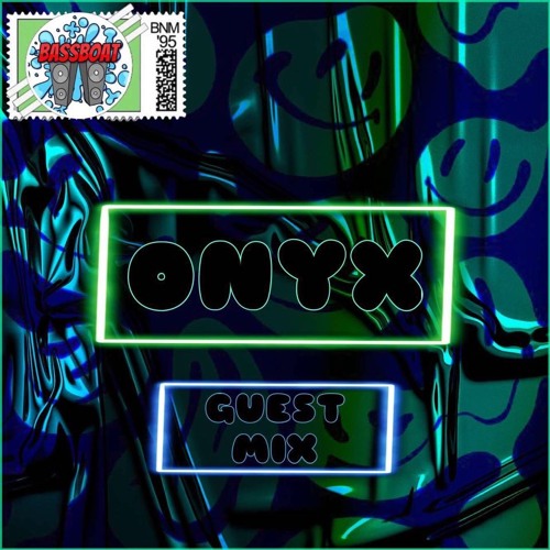 Onyx - Guest Mix 012