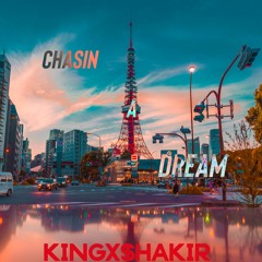 Chasin A Dream (prod. sir Leo)