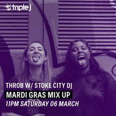 Triple J Mardi Gras Mix Up - Stoke City DJ