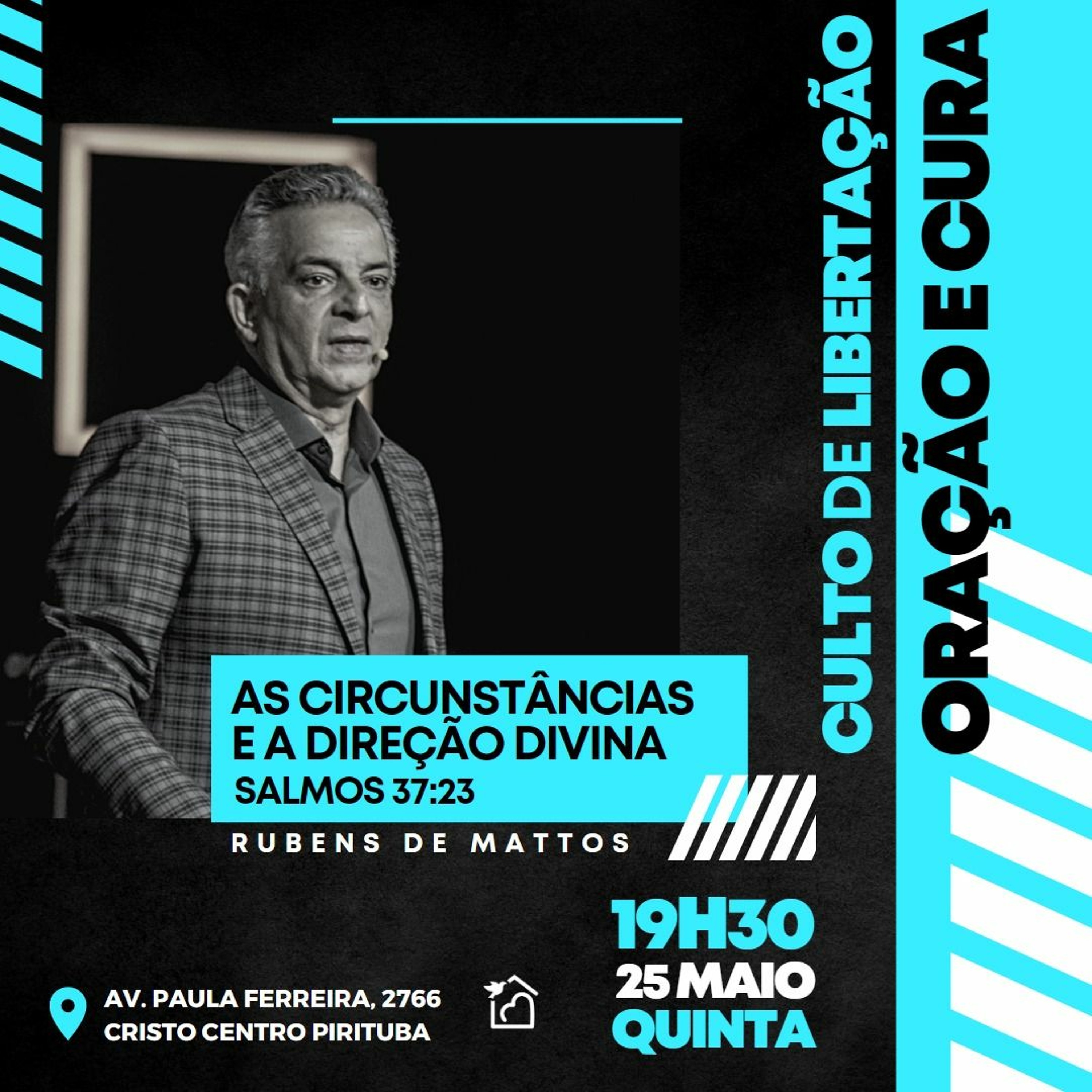 As Circunstâncias E A Direção Divina - Apóstolo Rubens De Mattos 25/05/2023 episode artwork