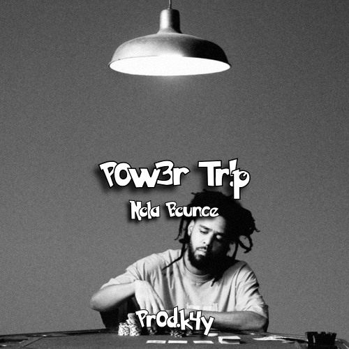 P0w3r Tr!p Nola Bounce