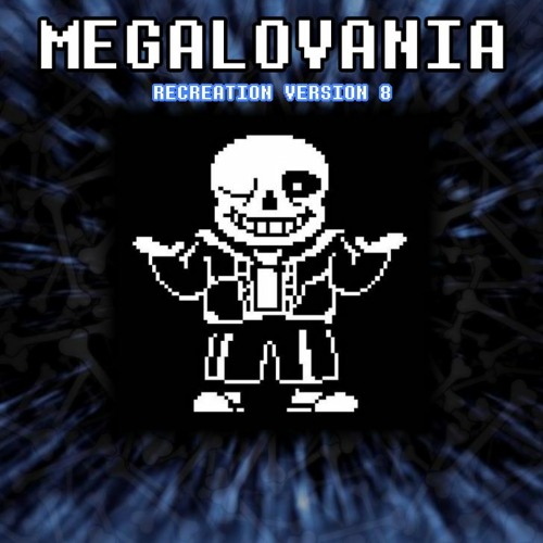 Megalovania Recreation((Real) (no clickbait] [sans came to my house] {version 1217782340)))