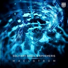Solitary Shell & Ephemeris - Maelstrom || Out on Sahman Records