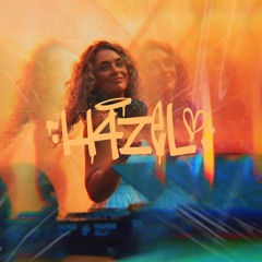 H4ZEL - Lovely Body (Afro Edit)
