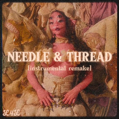NEEDLE & THREAD | Melanie Martinez | Instrumental Remake