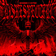 SHWEEZ X HVTED - DISRESPECTFUL