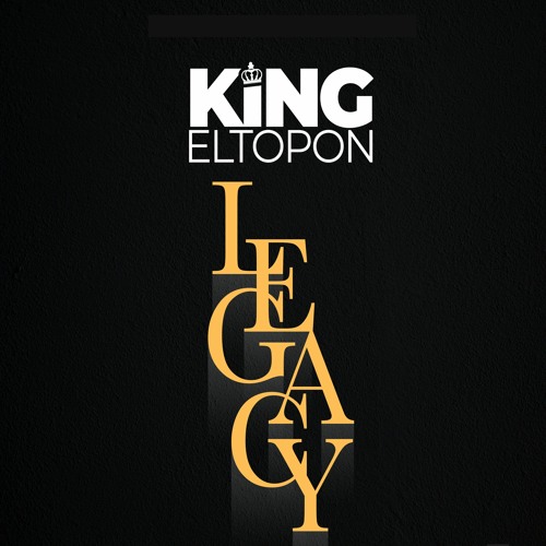 King Eltopon - Legacy (Radio Edit)✅