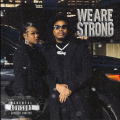 KING KOBEY- “WE ARE STRONG” FEAT. DIAMOND RODRIGUEZ