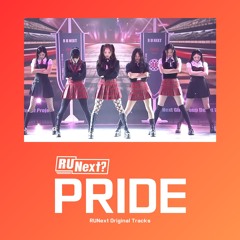PRIDE (Studio Ver.) - RUNext