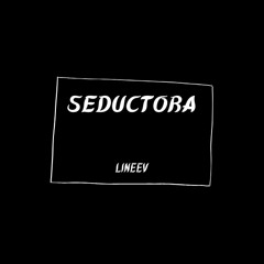 Seductora [FREE DOWNLOAD]