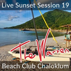 The Warren Chaloklum Sunset Session 19 / OmBabush