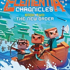 [▶️ PDF READ ⭐] Free The Elementia Chronicles #2: The New Order: An Un
