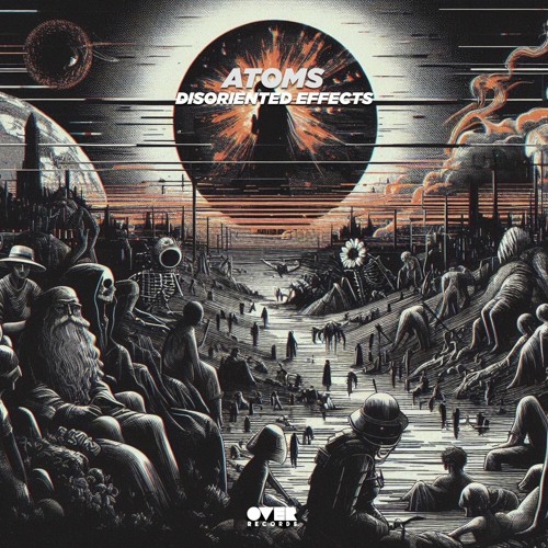 Atoms - Disoriented Effects ( Original Mix )