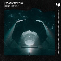 Vasco Rafael - Drop It