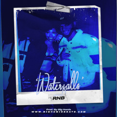 Waterfalls (Prod. By Big Homie) | TrapSoul x R&B Type Beat