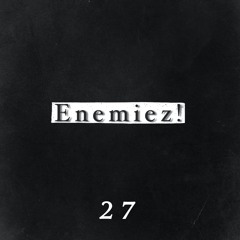 Enemiez - DavidTrueHero(A.k.a DTrue)