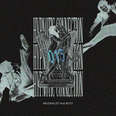 (HC015) - Muzikalist feat. Rutz