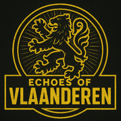 Echoes of Vlaanderen