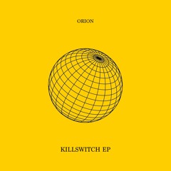 [PREMIERE] | Orion - Killswitch (Original Mix) [DST018]