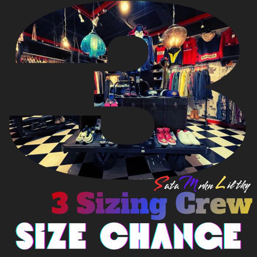 SIZE CHANGE（3SizingCrew）